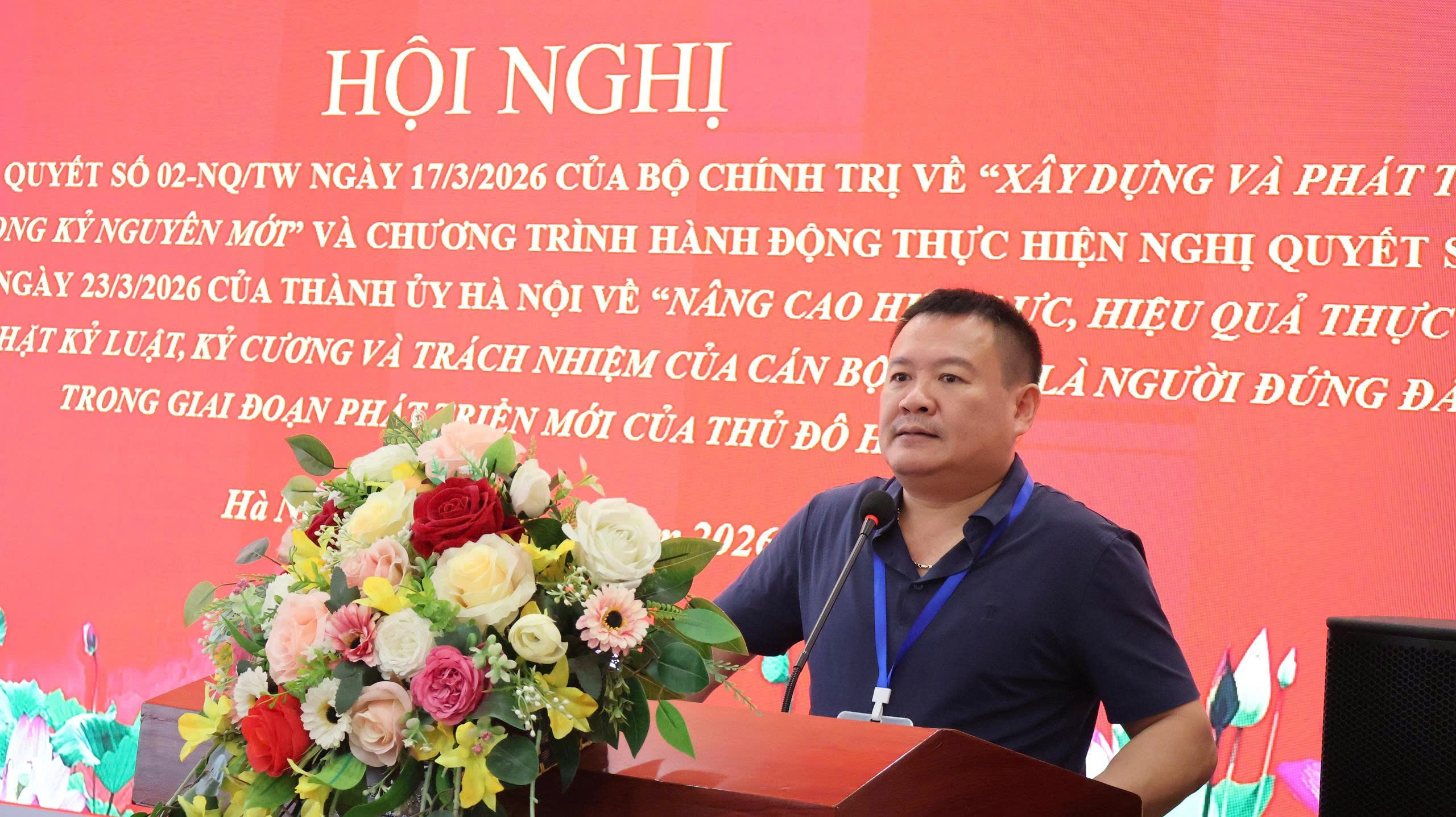 Hội nghị quán triệt Nghị quyết số 02-NQ/TW của Bộ Chính trị, Chương trình hành động của Thành uỷ Hà Nội và Chỉ thị số 09-CT/TW